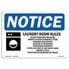 Signmission Safety Sign, OSHA Notice, 10" Height, Laundry Room Rules Sign With Symbol, Portrait OS-NS-D-710-V-13984